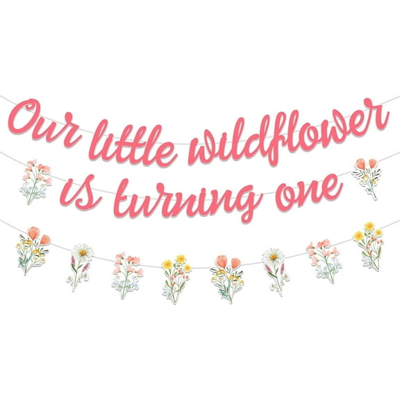 Wildflower Party Decorations for Girl, Wildflower 1st Birthday Decoration Banner Garland Our Little Wildflower is Turning One Banner Garland for Wildflower Flower Floral Birthday Party