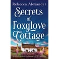 thumbnail image 1 of Wildflower Secrets Secrets of Foxglove Cottage: An absolutely stunning and tear-jerking page-turner full of family secrets, Book 1, (Paperback), 1 of 1