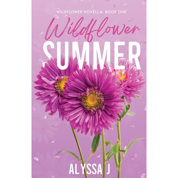 Wildflower Summer, (Paperback)