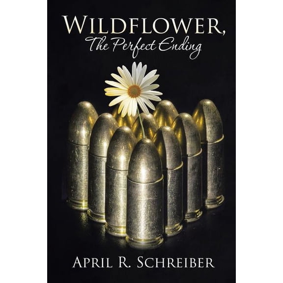 Wildflower, The Perfect Ending