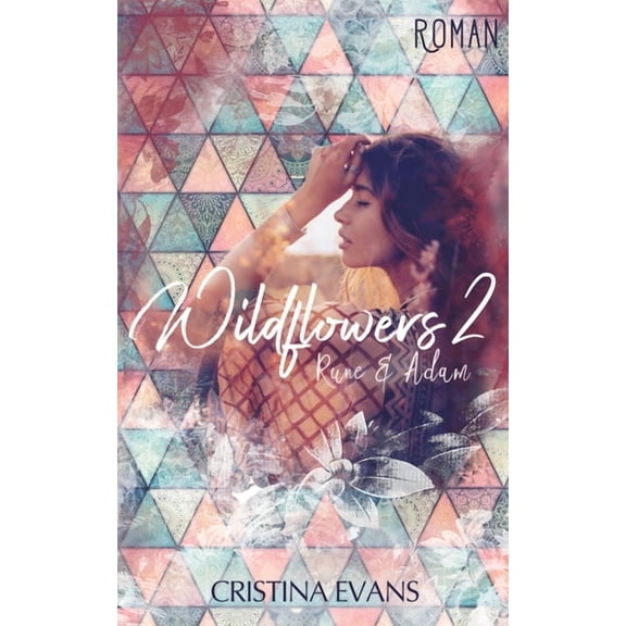 Wildflowers 2: Rune & Adam, (Paperback)