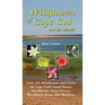 thumbnail image 1 of Wildflowers of Cape Cod and the Islands: Over 200 Wildflowers That Grow on Cape Cod's Sand Dunes, Heathlands, Pond Shores, Woodlands, Bogs and Meadows (Paperback), 1 of 1