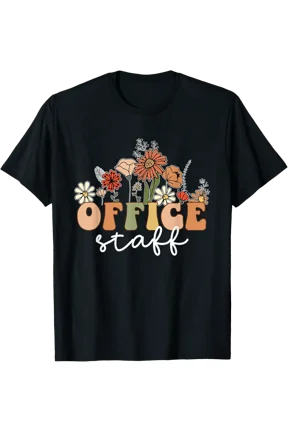 Wildflowers Office Office Staff Front Office Squad Crew T-Shirt