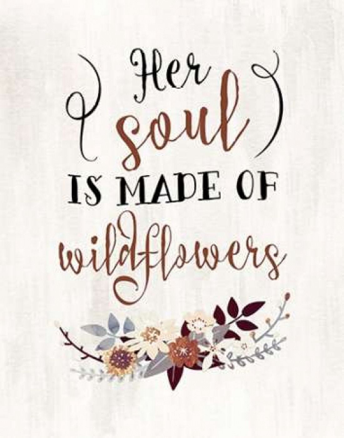 Wildflowers Quote Canvas Art - Tara Moss (22 x 28)