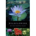 thumbnail image 1 of Wildflowers of the Coastal Plain: A Field Guide, (Paperback), 1 of 1