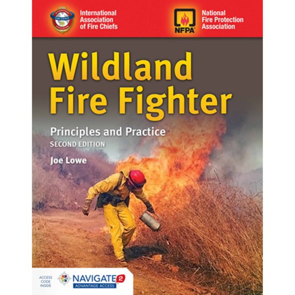Pre-Owned Wildland Fire Fighter: Principles and Practice: Principles and Practice (Paperback) 1284042111 9781284042115