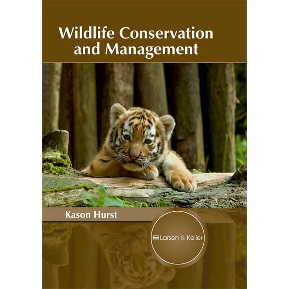 Wildlife Conservation and Management, (Hardcover)