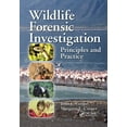 thumbnail image 1 of Wildlife Forensic Investigation: Principles and Practice, (Paperback), 1 of 1