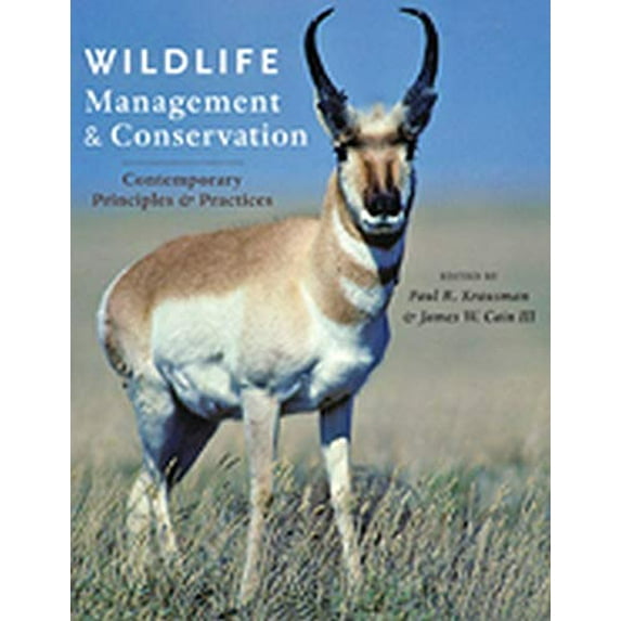 Pre-Owned Wildlife Management and Conservation: Contemporary Principles and Practices