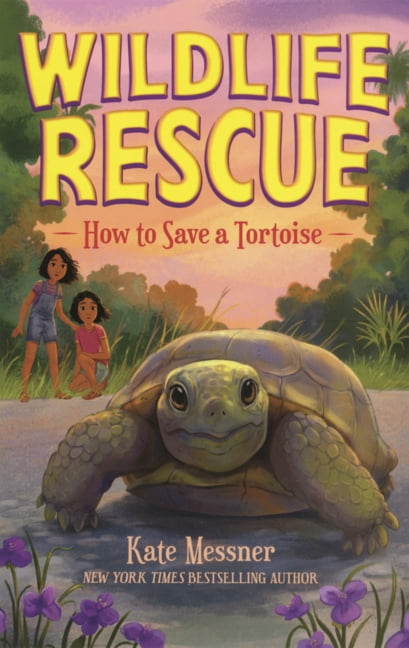 Wildlife Rescue How to Save a Tortoise, (Hardcover)