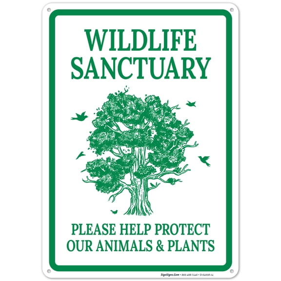 Wildlife Sanctuary Please Help Protect Our Animals And Plants With Symbol Sign,