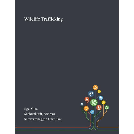 Wildlife Trafficking (Paperback)
