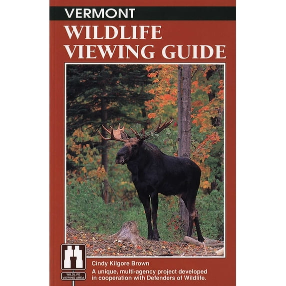 Wildlife Viewing Guides Vermont Wildlife Viewing Guide, (Paperback)