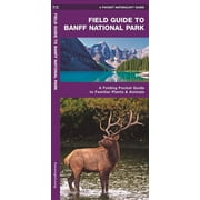 Wildlife and Nature Identification: Field Guide to Banff National Park : A Folding Pocket Guide to Familiar Plants & Animals (Other)