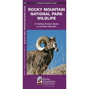Wildlife and Nature Identification: Rocky Mountain National Park Wildlife : A Folding Pocket Guide to Familiar Animals (Other)