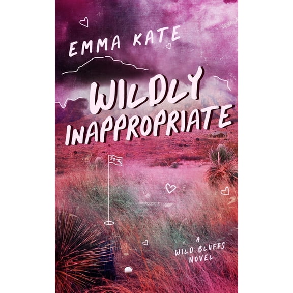 Wildly Inappropriate, (Paperback)