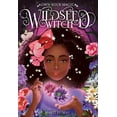 thumbnail image 1 of Wildseed Witch Wildseed Witch (Book 1), (Hardcover), 1 of 1