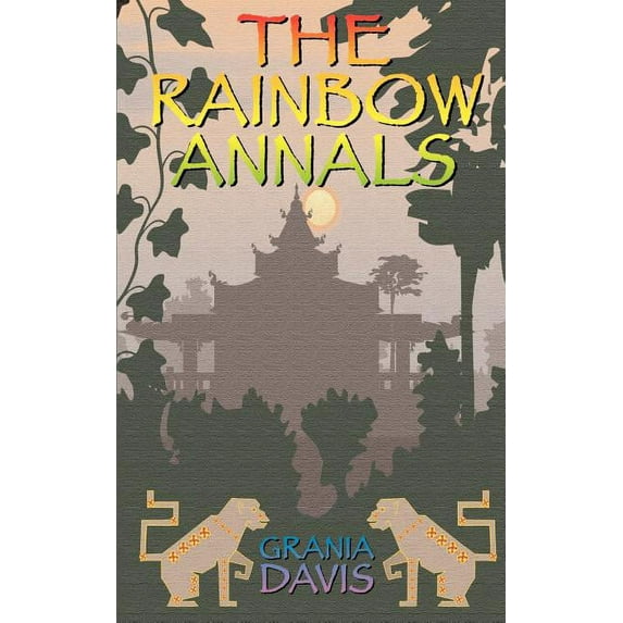 Wildside Fantasy The Rainbow Annals, (Paperback)