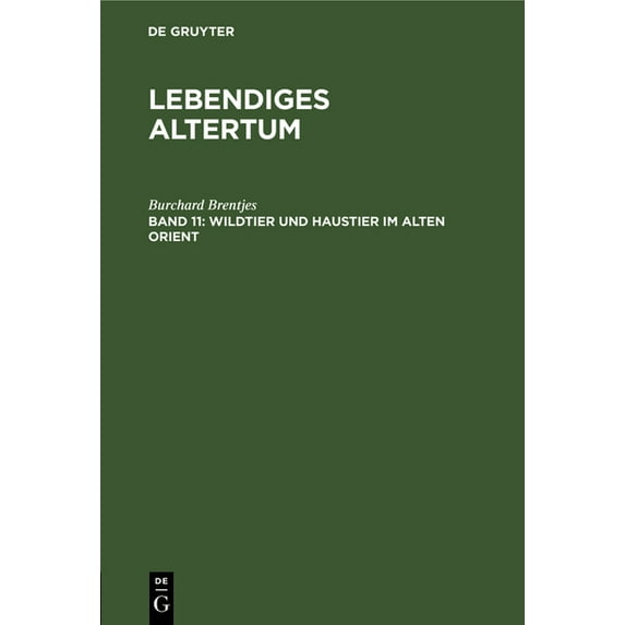 Wildtier Und Haustier Im Alten Orient, (Hardcover)