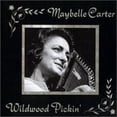 thumbnail image 1 of Pre-Owned Wildwood Pickin' (CD 0015707702126) by Mother Maybelle Carter, 1 of 1