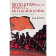thumbnail image 1 of Wiles Lectures Revolution and the People in Russia and China, (Hardcover), 1 of 1