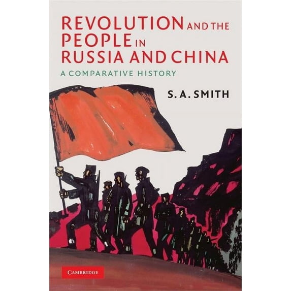 Wiles Lectures Revolution and the People in Russia and China, (Hardcover)