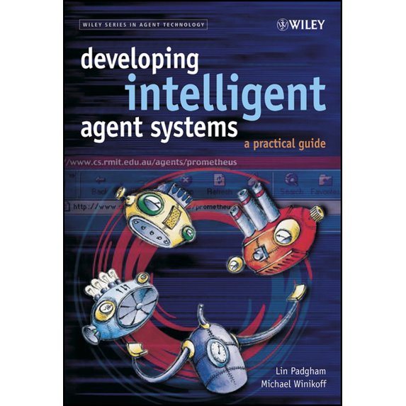 Wiley Agent Technology Developing Intelligent Agent Systems: A Practical Guide, Book 1, (Hardcover)