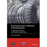 Wiley-Asme Press Bearing Dynamic Coefficients C, Hardcover