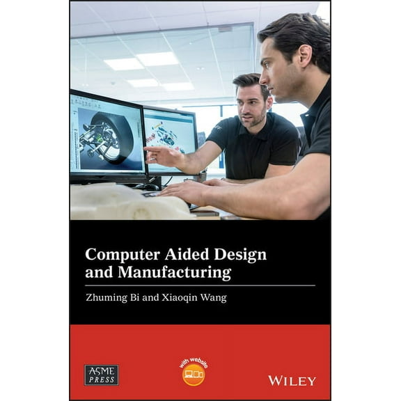 Wiley-Asme Press Computer Aided Design and Manufacturing, (Hardcover)