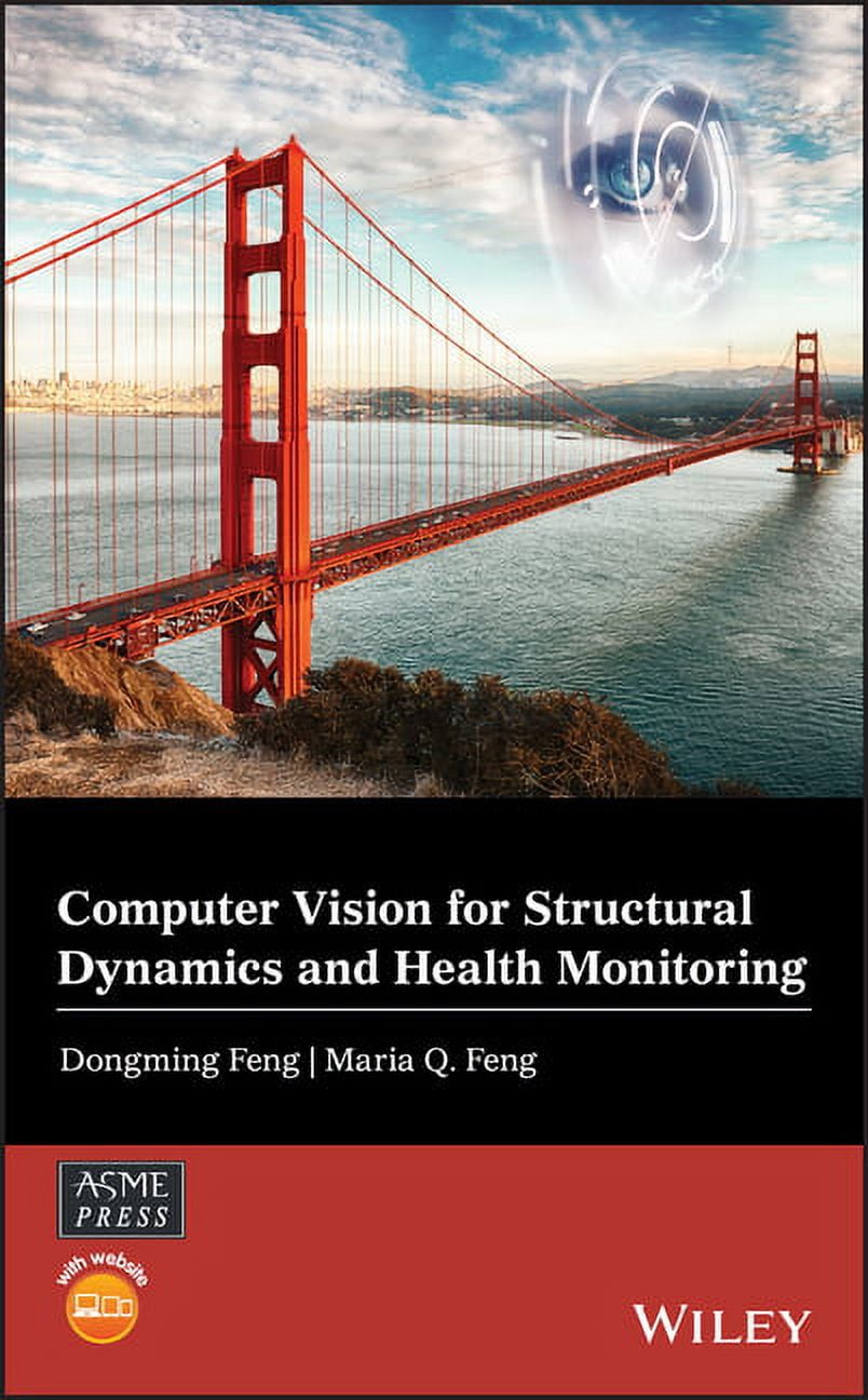 Wiley-Asme Press Computer Vision for Structural Dynamics and Health ...