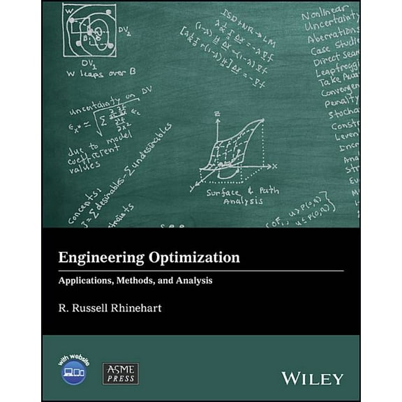 Wiley-Asme Press Engineering Optimization: Applications, Methods and Analysis, (Hardcover)