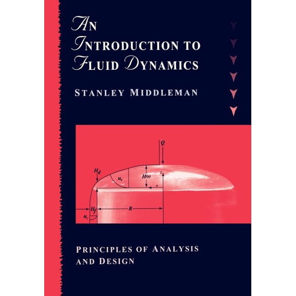 Wiley-BT An Introduction to Fluid Dynamics: Principles of Analysis and Design, (Paperback)