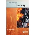 thumbnail image 1 of Wiley Blackwell Brief Histories of Relig A Brief History of Heresy, Book 2, (Paperback), 1 of 1