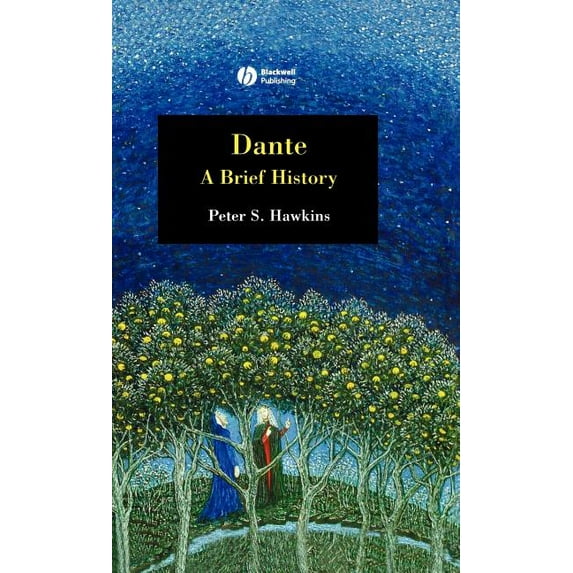 Dante: A Brief History, (Hardcover)