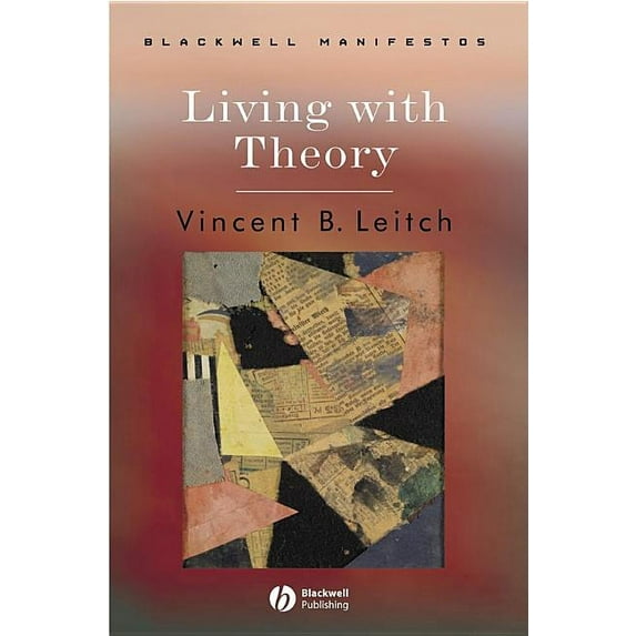 Wiley-Blackwell Manifestos: Living with Theory (Hardcover)