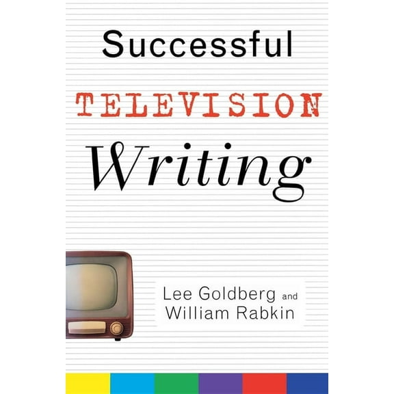 Wiley Books for Writers Successful Television Writing, Book 1, (Paperback)