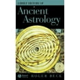 thumbnail image 1 of Wiley Brief Histories of the Ancient Wor Brief Hist of Astrology C, Book 3, (Hardcover), 1 of 1