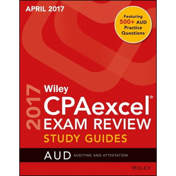 Wiley CPAexcel Exam Review April 2017