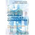thumbnail image 1 of Wiley Child Protection & Policy Children and Families in Communities: Theory, Research, Policy and Practice, Book 10, (Hardcover), 1 of 1