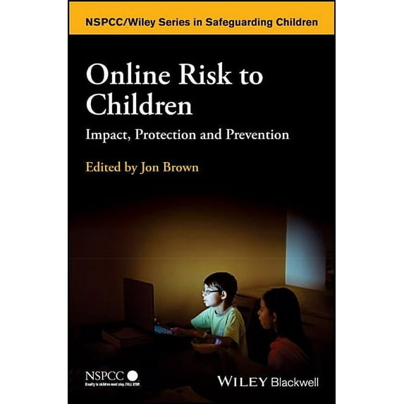 Wiley Child Protection & Policy Online Risk to Children: Impact, Protection and Prevention, (Paperback)