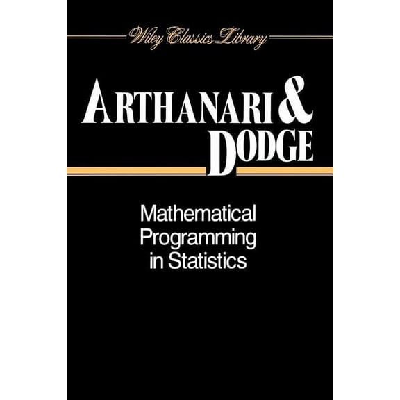 Wiley Classics Library Mathematical Programming in Statistics, Book 42, (Paperback)