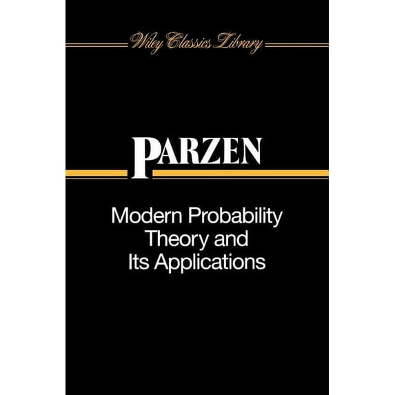 Wiley Classics Library Modern Probability Theory and Its Applications, Book 38, (Paperback)