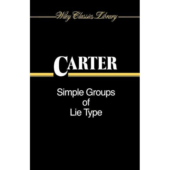 Wiley Classics Library Simple Groups of Lie Type, Book 22, (Paperback)
