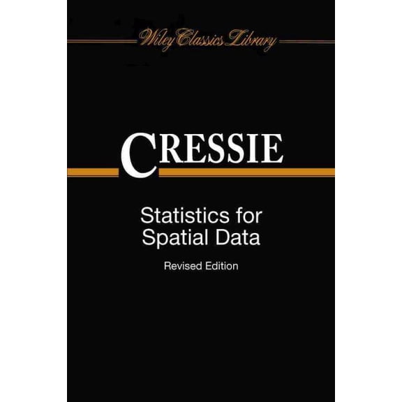Wiley Classics Library: Statistics for Spatial Data (Paperback)