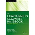 thumbnail image 1 of Wiley Corporate F&amp;A (Unnumbered) Compensation Committee Hbk 4E, (Hardcover), 1 of 1