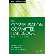 Wiley Corporate F&A Unnumbered Compensation Committee Hbk 4E, Hardcover