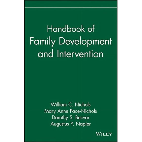 Wiley Couples and Family Dynamics and Tr Handbook of Family Development and Intervention, Book 14, (Hardcover)