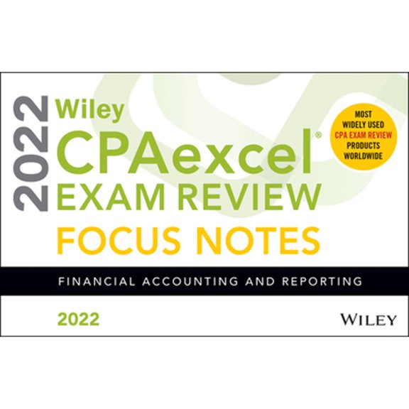 Pre-Owned Wiley Cpaexcel Exam Review 2022 Focus Notes: Financial Accounting and Reporting (Paperback) 1119848601 9781119848608