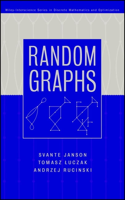 Wiley Discrete Mathematics and Optimizat Random Graphs, Book 45, (Hardcover)