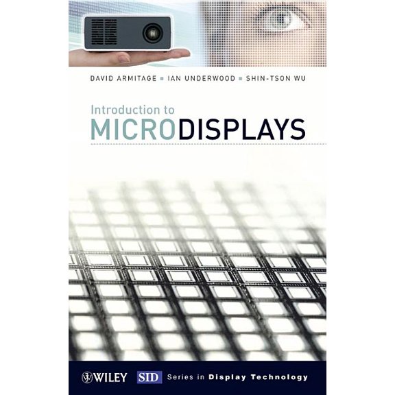 Wiley Display Technology Introduction to Microdisplays, (Hardcover)